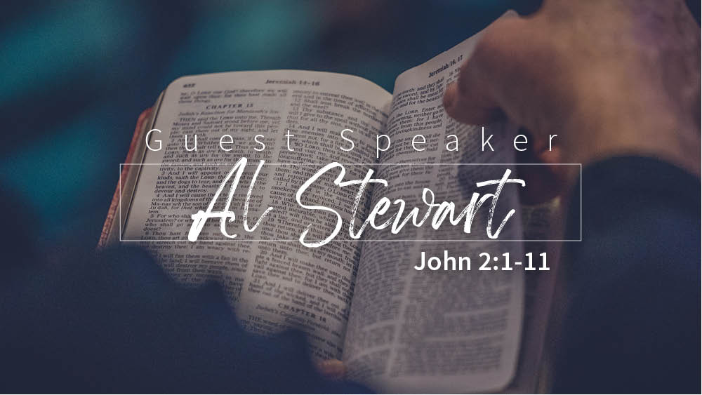 Al Stewart - John 2:1-11