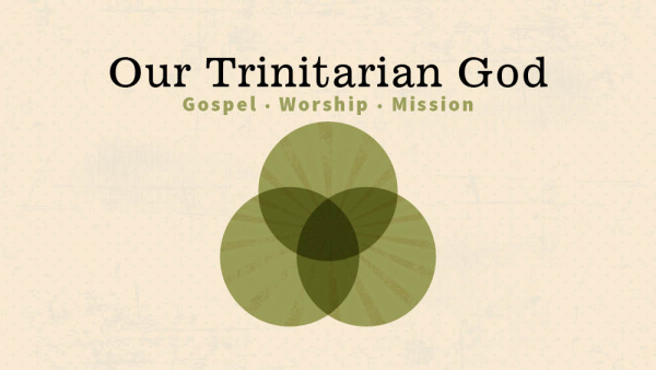 Our Trinitarian God: Gospel Image
